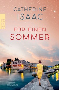 Für einen Sommer - Catherine Isaac - E-Book