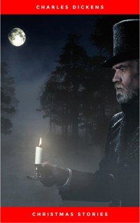 Christmas Stories: A Christmas Carol, the Chimes, the Cricket on the Hearth, the Haunted Man, a Christmas Tree, What Christmas Is As We Grow Older, the Poor Relation's by Charles Dickens (1996-08-05) - Charles Dickens. - E-Book