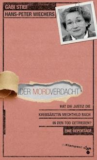 Der Mordverdacht - Gabi Stief - E-Book