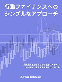行動ファイナンスへのシンプルなアプローチ - Stefano Calicchio - E-Book
