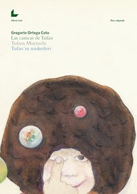 Tufans Murmeln - Gregorio Ortega Coto - E-Book
