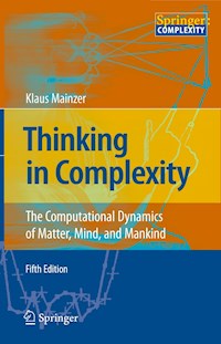 Thinking in Complexity - Klaus Mainzer - E-Book
