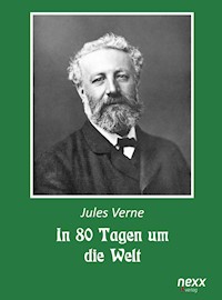 In 80 Tagen um die Welt - Jules Verne. - E-Book