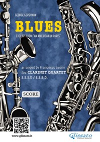 Clarinet Quartet "Blues" by Gershwin - score - George Gershwin - E-Book