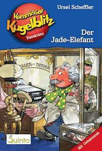 Kommissar Kugelblitz 11. Der Jade-Elefant - Ursel Scheffler - E-Book