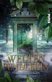 Die Weltenpendlerin - Pia Bardenhagen - E-Book