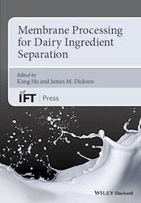 Membrane Processing for Dairy Ingredient Separation -  - E-Book