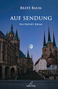 Auf Sendung - Beate Baum - E-Book