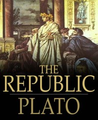 The Republic - By Plato - E-Book