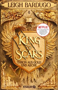 King of Scars - Leigh Bardugo - E-Book
