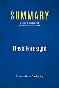 Summary: Flash Foresight - BusinessNews Publishing - E-Book