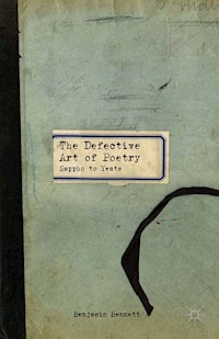 The Defective Art of Poetry - B. Bennett - E-Book