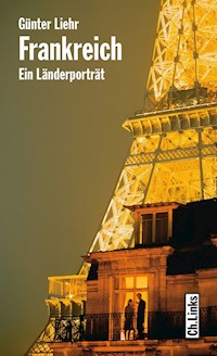 Frankreich - Günter Liehr - E-Book
