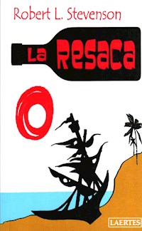 La resaca - Robert L. Stevenson - E-Book