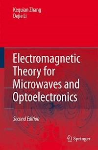 Electromagnetic Theory for Microwaves and Optoelectronics - Keqian Zhang - E-Book