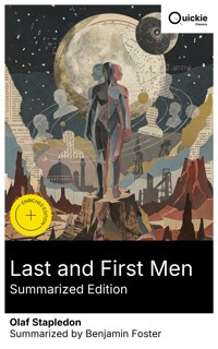 Last and First Men (Summarized Edition) - Olaf Stapledon - E-Book