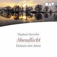 Abendlicht - Stephan Hermlin - Hörbuch