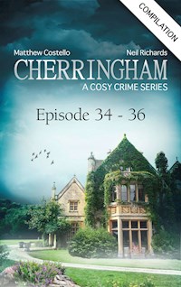 Cherringham - Episode 34-36 - Matthew Costello - E-Book
