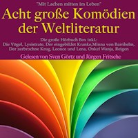 Mit Lachen mitten im Leben: Acht Große Komödien der Weltliteratur - - Aristophanes - Hörbuch