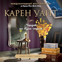 Чердак на Куин-стрит - Карен Уайт - Hörbuch