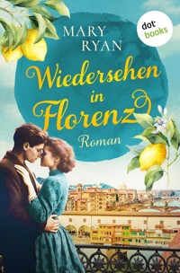 Wiedersehen in Florenz - Mary Ryan - E-Book