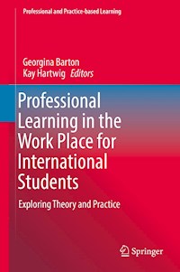 Professional Learning in the Work Place for International Students - - E-Book