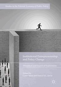 Institutional Entrepreneurship and Policy Change -  - E-Book
