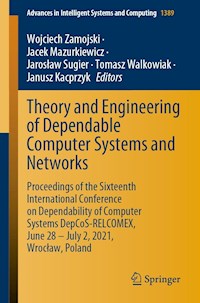 Theory and Engineering of Dependable Computer Systems and Networks -  - E-Book