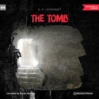 The Tomb (Unabridged) - H. P. Lovecraft - Hörbuch