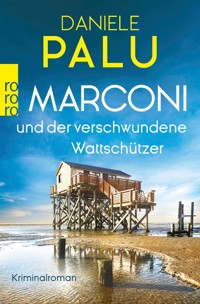 Marconi und der verschwundene Wattschützer - Daniele Palu - E-Book