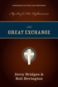 The Great Exchange (Foreword by Sinclair Ferguson) - Jerry Bridges - E-Book