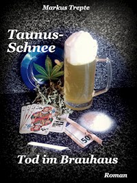 Taunus-Schnee - Markus Trepte - E-Book