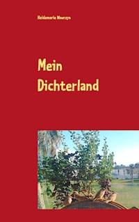 Mein Dichterland - Heidemarie Wawrzyn - E-Book