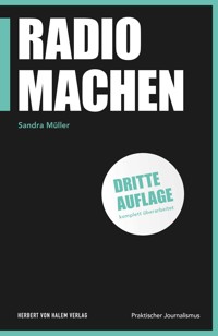 Radio machen - Sandra Müller - E-Book