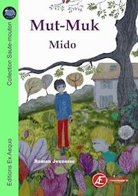 Mut-Muk - Mido - E-Book