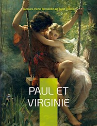 Paul et Virginie - Jacques-Henri Bernardin de Saint-Pierre - E-Book