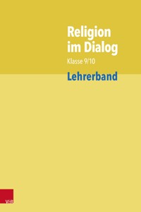 Religion im Dialog Klasse 9/10 - Josef Fath - E-Book
