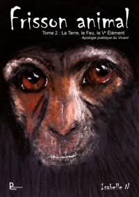 Frisson animal - Tome 2 - Isabelle N - E-Book