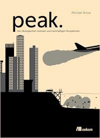 Peak - Michael Brose - E-Book