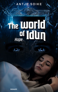 The world of Idun - Antje Soike - E-Book