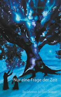 Nur eine Frage der Zeit - Christopher Thiele - E-Book