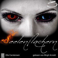 Seelenflackern 3 - Ella Carstensen - Hörbuch