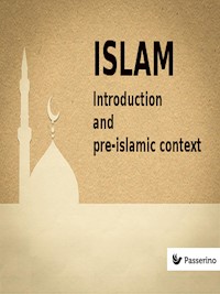 Islam (VOL 1) - Passerino Editore - E-Book