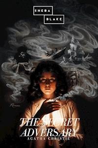 The Secret Adversary - Agatha Christie - E-Book
