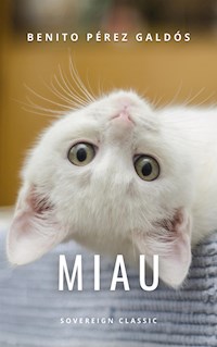 Miau - Benito Pérez Galdós - E-Book