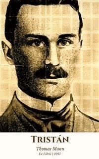Tristán - Thomas Mann - E-Book