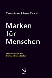 Marken für Menschen - Thomas Harder - E-Book