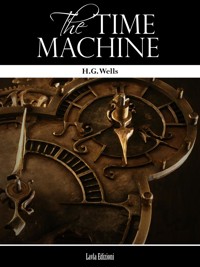 The Time Machine - H. G. Wells - E-Book