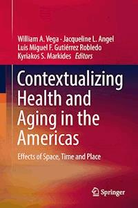 Contextualizing Health and Aging in the Americas -  - E-Book