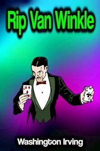 Rip Van Winkle - Washington Irving - E-Book